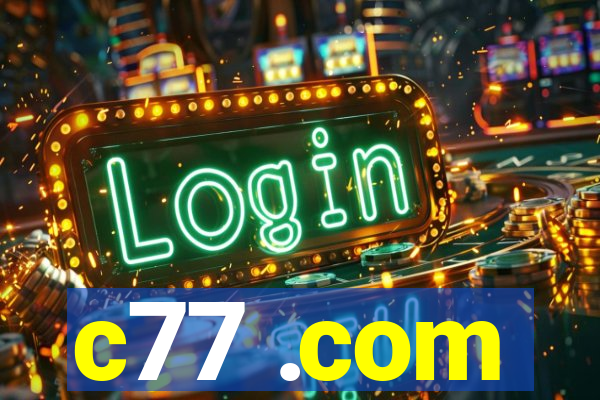 c77 .com